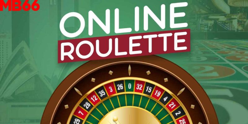 Tìm hiểu khái niệm Roulette online là gì?