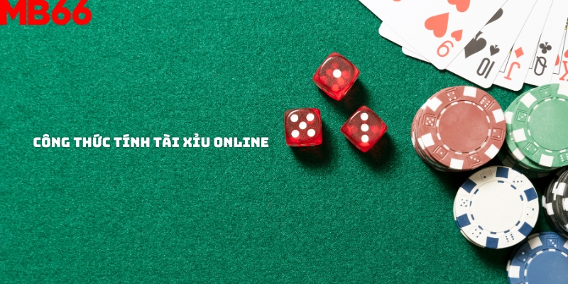 Công thức tính tài xỉu online